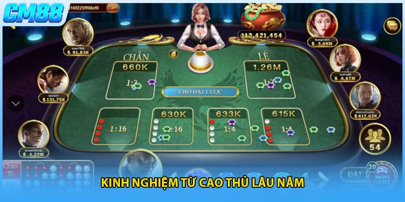 Kinh nghiệm từ cao thủ lâu năm